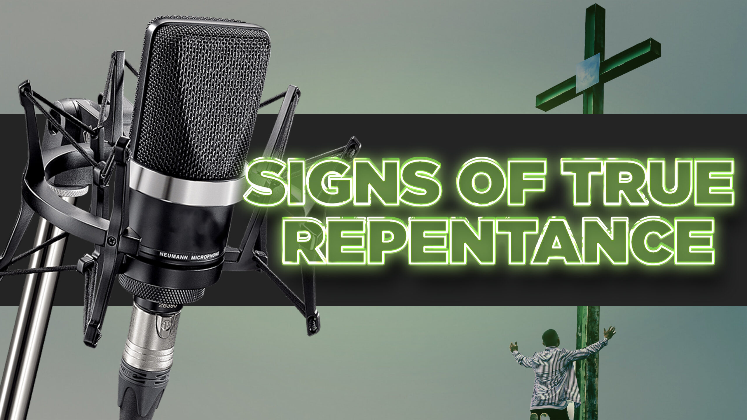 Signs Of True Repentance Kuza 